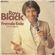 Roy Black - Fremde Erde (Vino Amaro)