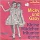 Micky Und Gaby - Kleine Mädchen Träumen Gerne